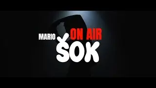 MARIO ON AIR - &Scaron;ok! (Daina 2024)