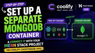 How To Setup A Separate MongoDB Container & Connect MongoDB With Your MERN Stack Project