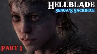 Hellblade Senua's Sacrifice Blind Playthrough Part 1 PC - No Commentary [Hard Combat]