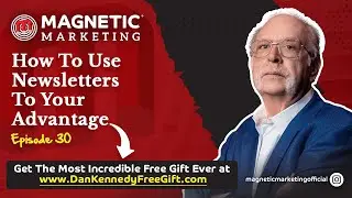 Episode 30 - How To Use Newsletters To Your Advantage
