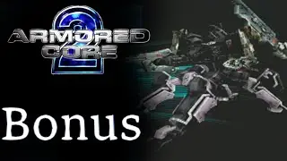 Armored Core 2 bonus ep : Matthias