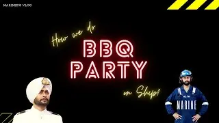 How We Do BBQ Party On Ship?