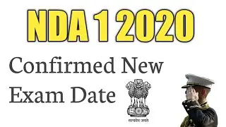 NDA 2020 NEW EXAM DATE | 100% CONFIRMED |
