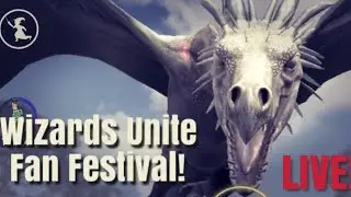 ✨Harry Potter: Wizards Unite ⚡️ FAN FESTIVAL!! Livestream