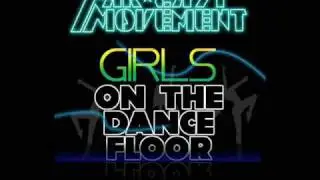 FM - Girls on the Dance Floor (New Songs 2009)