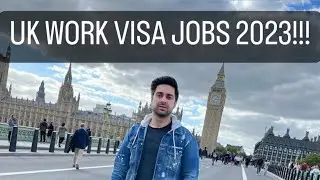UK Work Visa Jobs 2023!!! 🇬🇧