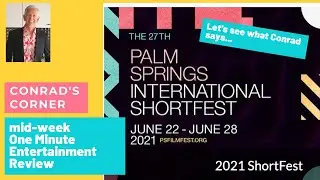 Palm Springs International ShortFest Review 2021 06 30