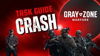 Crash | Banshee | Gray Zone Warfare GUIDE | Quick/Solo/Easy | Tutorial | Update 0.3