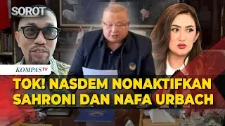 Tok! Partai NasDem Nonaktifkan Ahmad Sahroni dan Nafa Urbach Sebagai Anggota DPR
