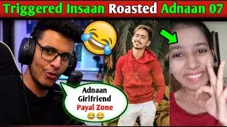 @triggeredinsaan ROAST ADNAAN 07 |RIGGERED NEW ROAST VIDEO | THUGESH ROAST ADNAAN,THUGESH VS ADNAAN