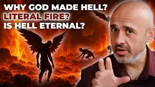 What Does The Bible REALLY Say About Hell?&mdash;You Might Need To UNLEARN This! 🔥 