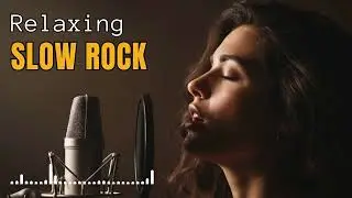 Slow Rock Music Therapy | Soft Rock Ballads for Relaxation and Focus