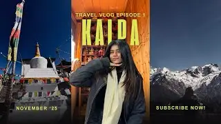 Kalpa Travel Vlog | A Peaceful Himalayan Village in Himachal Pradesh 🌿 🏔️