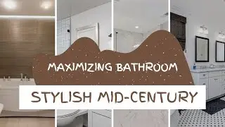 Maximizing Bathroom Space with Stylish Mid-Century Over the Toilet Storage