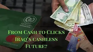 Digital Dinars? Iraq&rsquo;s Electronic Payment Revolution Begins