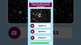 What is the name of the first artificial satellite launched into space?🤔🤔