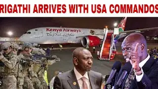 Total shutdown at JKIA AS RIGATHI ARRIVES WITH USA COMMANDOS~RUTO'S KDF OVERPOWERED AS CHAOS ERUPT