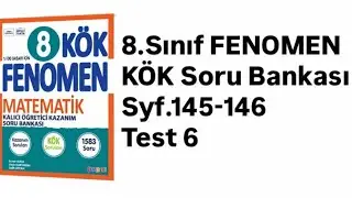 8.SINIF FENOMEN K&Ouml;K S.145-146 TEST 6 OLASILIK
