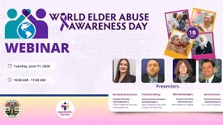 World Elder Abuse Awareness Day WEAAD Webinar 6-11-2024