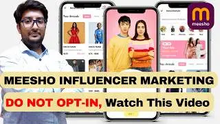 MEESHO Influencer Marketing Program - Reality Fake Orders and Losses & Fixed 5% Affiliate Fees