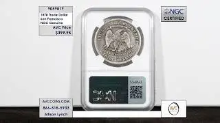 1878 Trade Dollar - San Francisco - NGC Genuine