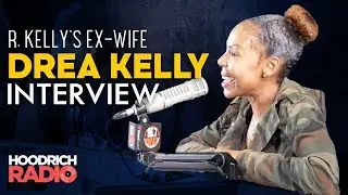R. Kelly's Ex-Wife Drea Kelly Hoodrich Radio Interview  Part 1