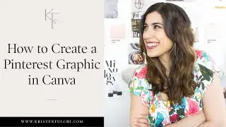 How to Create a Pinterest Graphic in Canva