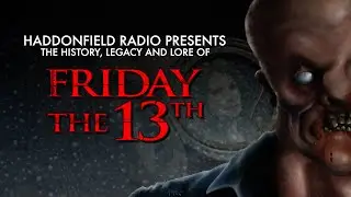 Haddonfield Radio - Friday The 13th (2009) - Now Available