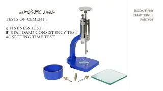 Cement Tests : Fineness,Standard consistency And Setting Time of cement