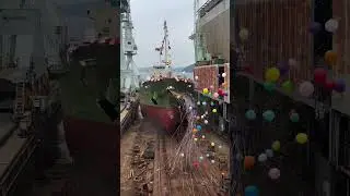 Magnificent Launch of a NEW SHIP