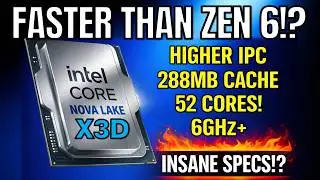 Intel Nova Lake Looks INSANE! Faster Than Zen 6?!