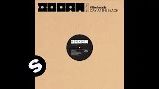 Filterheadz - Day At The Beach (Original)