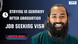Staying in Germany After Graduation: Job Seeking Visa | Time To Search a Job | Blue Card