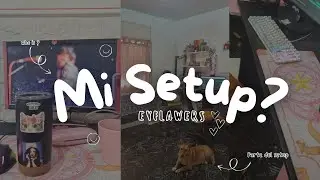 Mi setup! Un peque&ntilde;o recorrido por mi lugar.