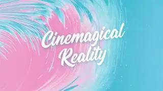 Deva Mota - Cinemagical Reality