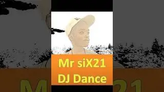 Mr siX21 DJ Dance  -  Moreki (Mr siX21 DJ Dance mix)