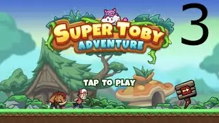Super Toby Adventure 🍄classic platform jump game - Android Gameplay - Part3