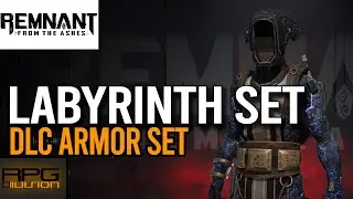 LABYRINTH DLC Armor Set Location - REMNANT FROM THE ASHES
