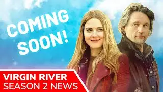 VIRGIN RIVER Season 2 Release Pushed to Fall 2020 | What&rsquo;s next for Mel and Jack?