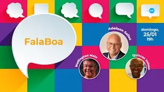 FalaBoa #205: Wellington Melo, Quincas Veloso e Adeilson Salles