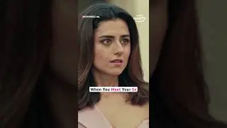When You Meet Your Ex After A Long Time | Barun Sobti & Riddhi Dogra | Badtameez Dil | Amazon miniTV