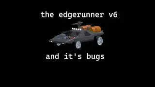 edgerunner v6 and it's annoying bugs mad city chapter 2