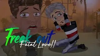 Freak out - CG5 || Fatal Love!! || Msp Music Video
