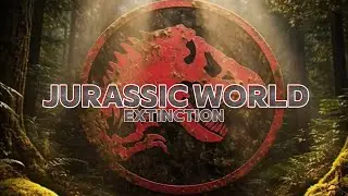 JURASSIC WORLD: Extinction (Fan Film) Teaser Trailer