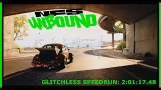 NFS Unbound SpeedRun /Glitchless/ (2:01:17.48)