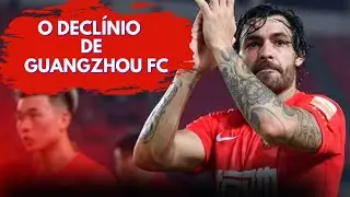 O Tr&aacute;gico Fim de GUANGZHOU FC: O Maior Campe&atilde;o Chin&ecirc;s
