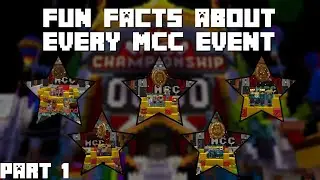 Fun Facts about Every MCC Event - Part 1