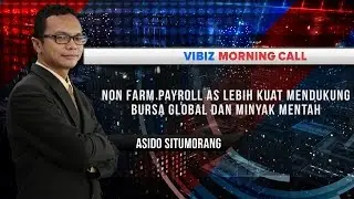 Non Farm Payroll AS Lebih Kuat Mendukung Bursa Global dan Minyak Mentah, Vibiznews 11 Juli 2016