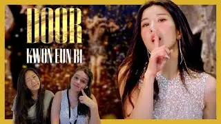 [KOR] KWON EUN BI &lsquo;Door&rsquo; MV Reaction | 권은비 &lsquo;도어&rsquo; 뮤비 리액션
