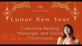 Lunar New Year Collective Healing and Reading